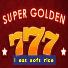 i eat soft rice in another world pt br